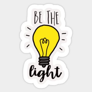 Be The Light Sticker